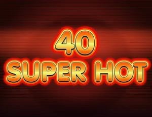 40 Super Hot top jocuri cazino