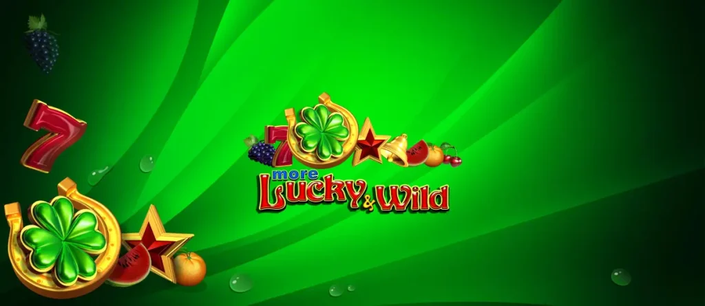 More Lucky and Wild
