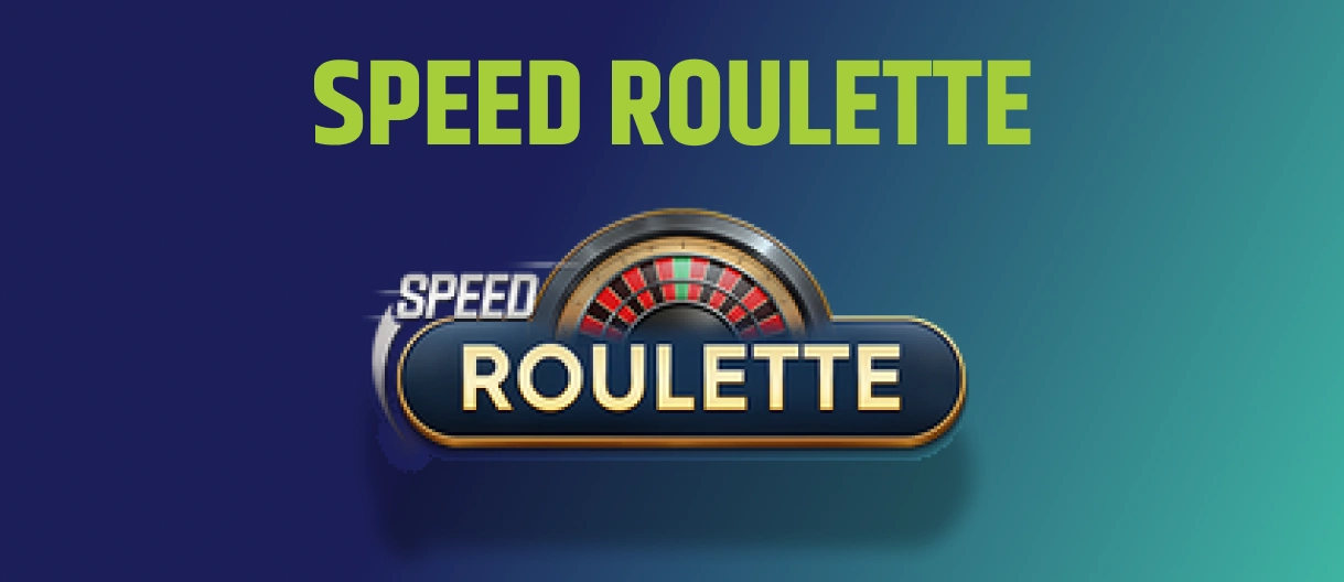 speed roulette