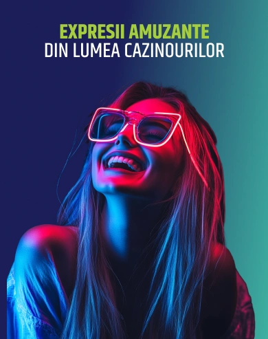 expresii amuzante din lumea cazinourilor
