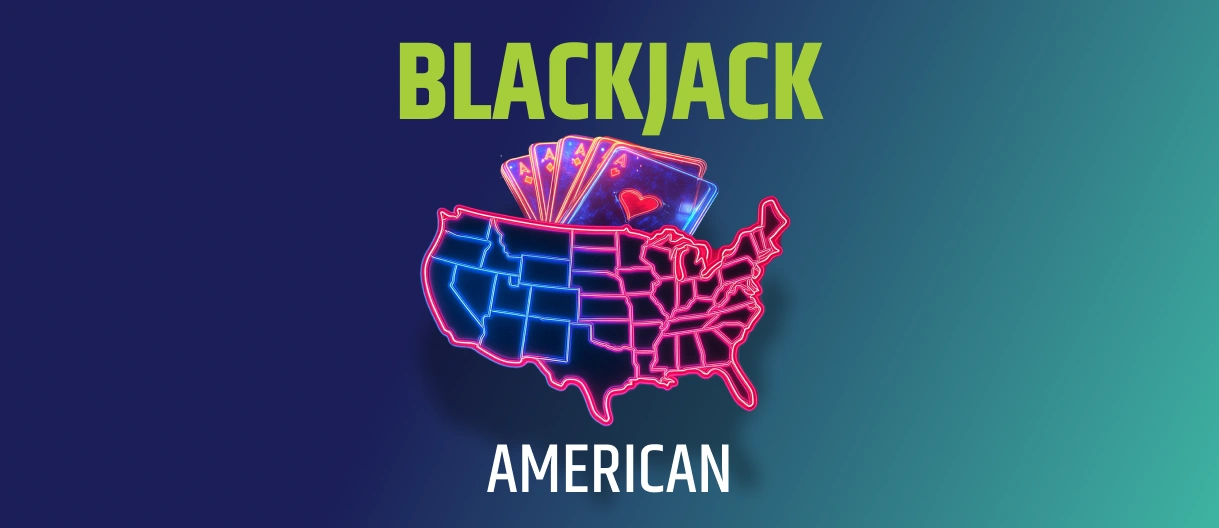 BLACKJACK AMERICAN