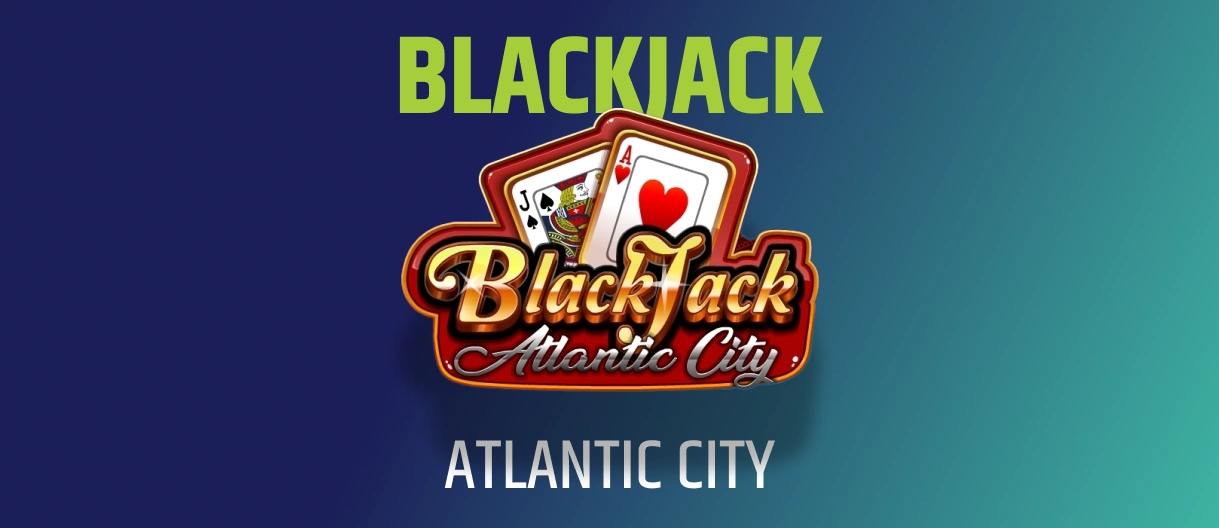 BLACKJACK atlantic city