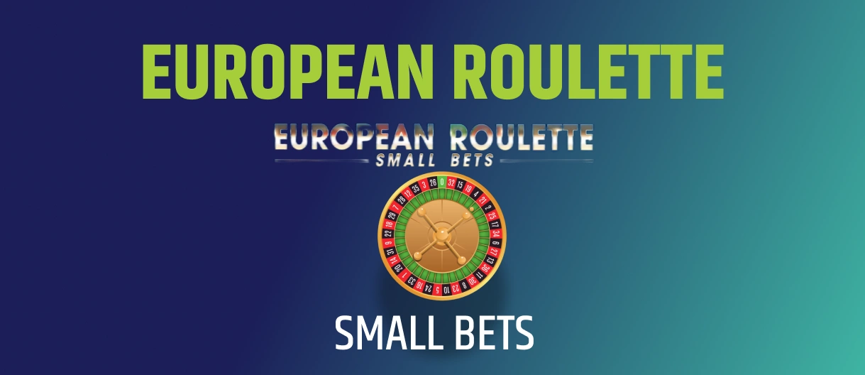 European Roulette Small Bets