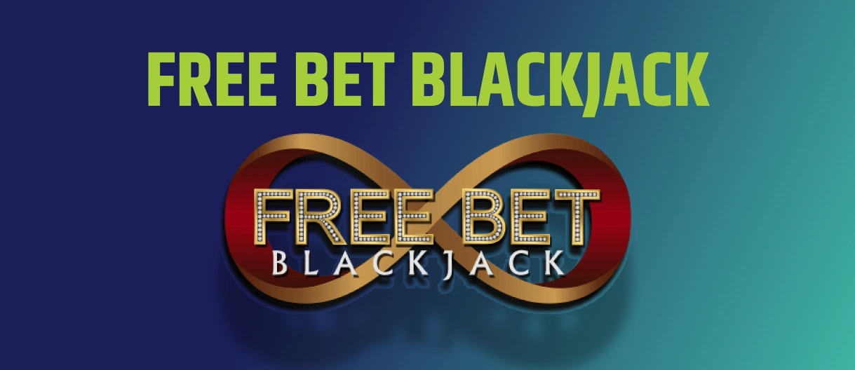 free bet blackjack