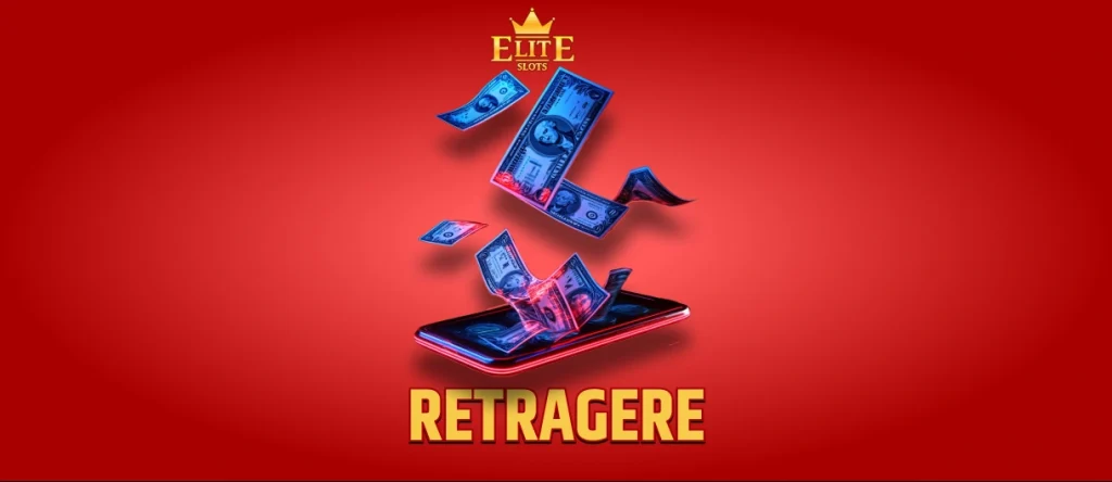 Retragere Elite Slots