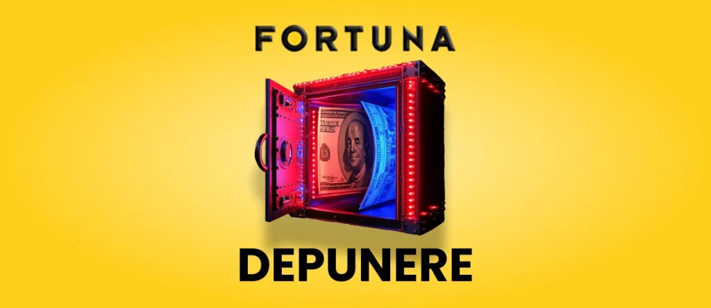 Cum faci o depunere Fortuna