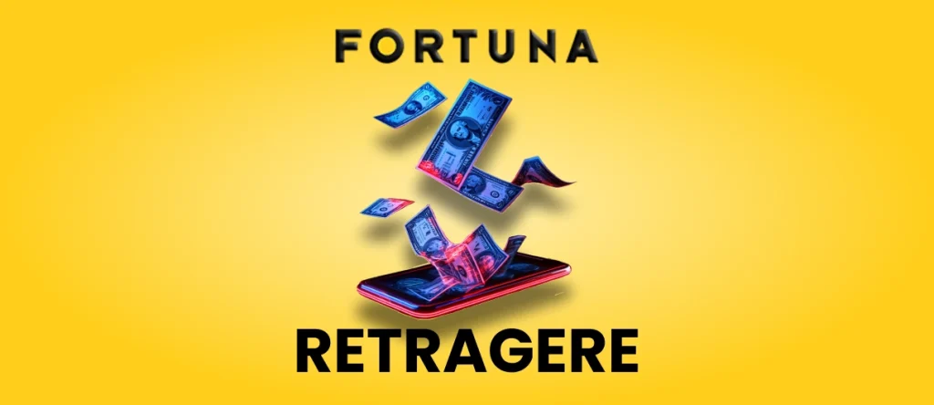 Fortuna retragere