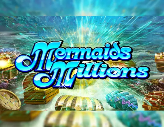 Mermaids Millions