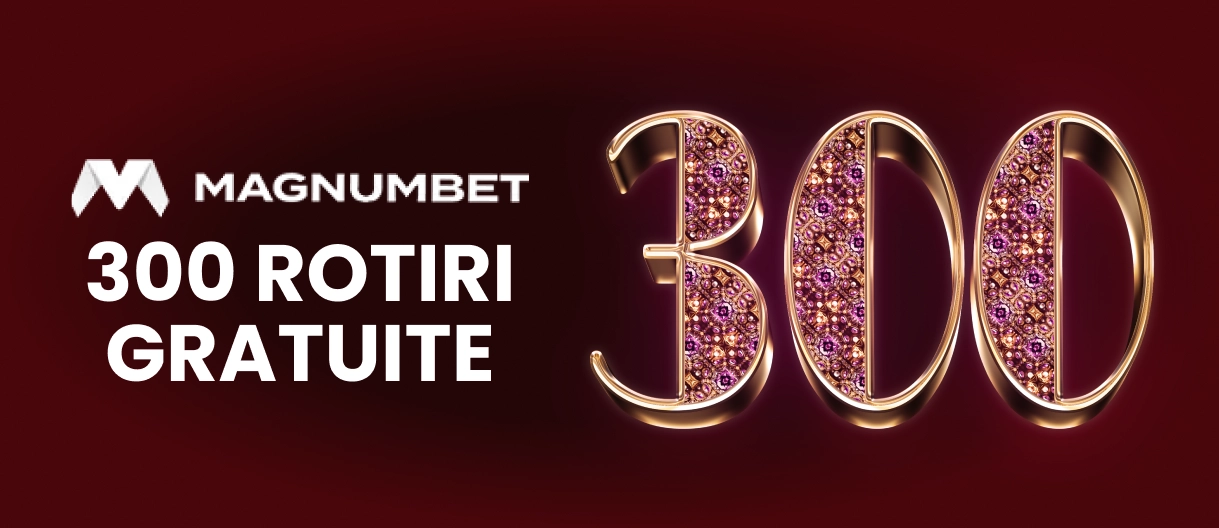 300 rotiri gratuite Magnumbet