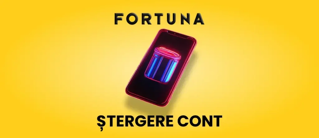 Ștergere cont Fortuna