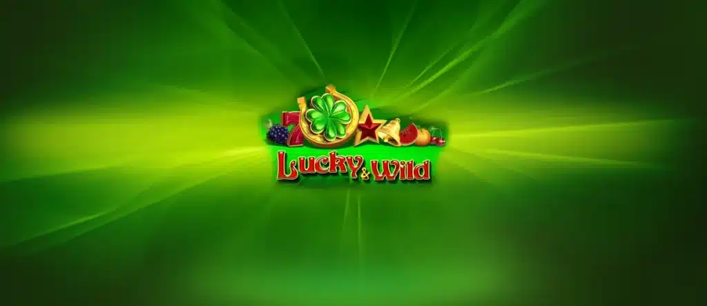 Lucky & Wild