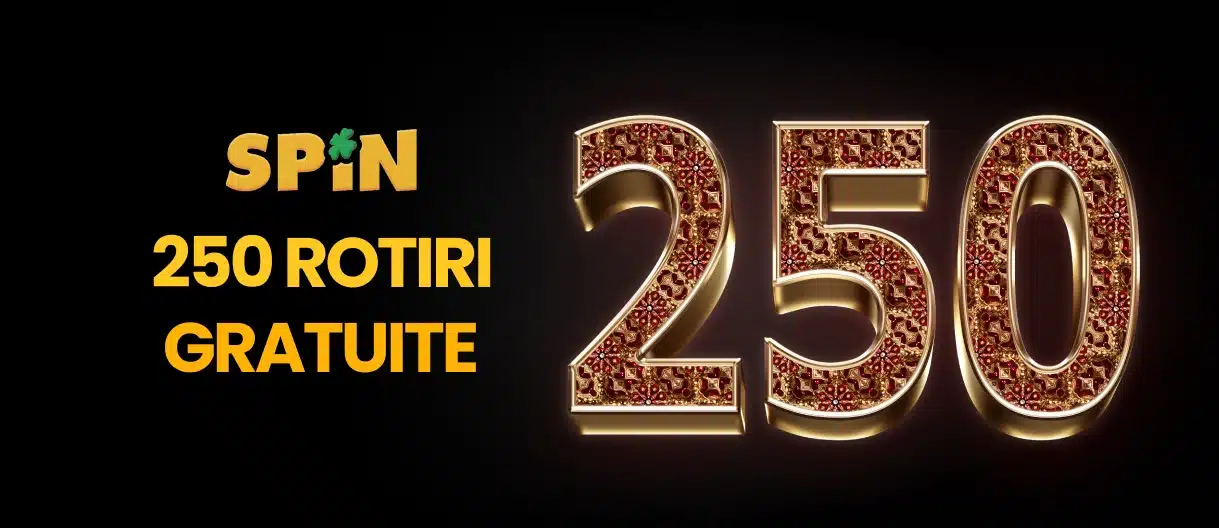 250 rotiri gratuite Spin Casino
