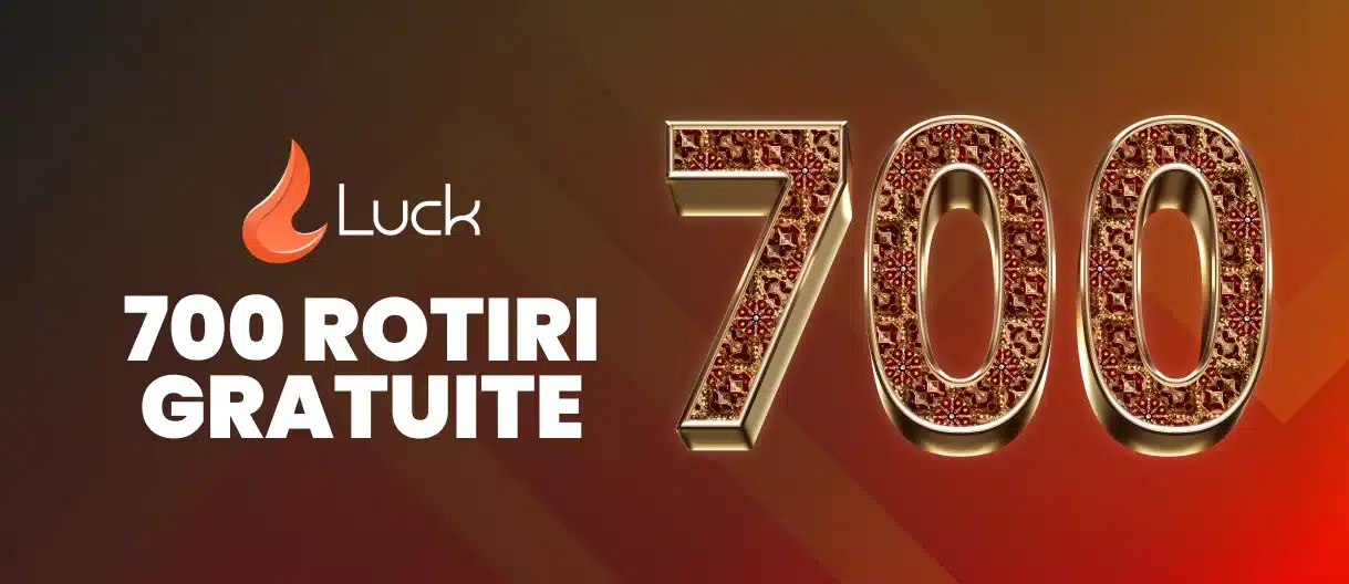 700 rotiri gratuite Luck Casino