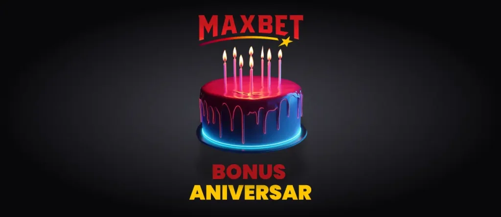 Maxbet bonus de ziua ta
