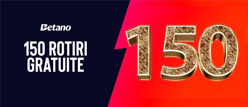 150 rotiri gratuite la Betano casino