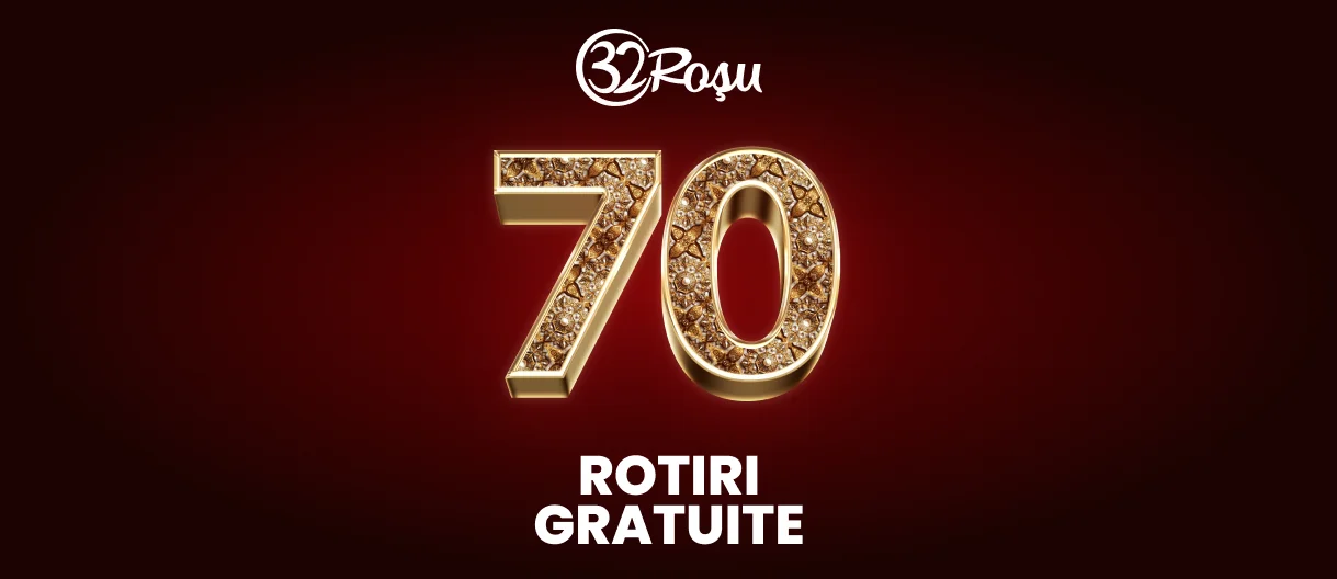 32rosu 70 ROTIRI