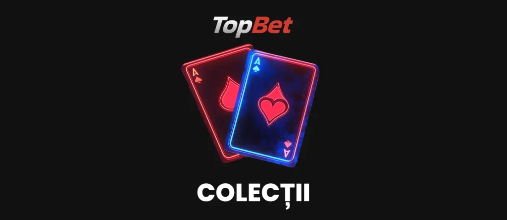Colectii TopBet.ro