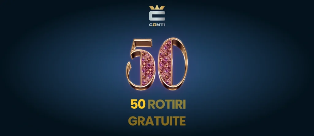 Conti Casino 50 rotiri gratuite